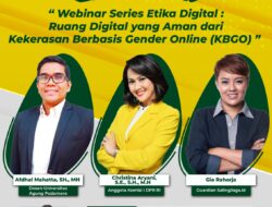 Webinar Series Etika Digital : Ruang Digital yang Aman dari KBGO