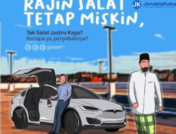 YANG TIDAK SHALAT KAYA, YANG SHALAT MISKIN