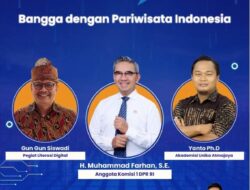 Webinar Gen Posting (Generasi Positive Thinking” Komisi I DPR RI Muhammad Farhan Mengajak Masyarakat untuk Bangga dengan Pariwisata Indonesia