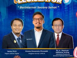 Kresna Dewanata Phrosakh, S.H., M. Sos (Anggota Komisi I DPR RI) Harapkan Masyarakat Indonesia Bijak Menggunakan Internet