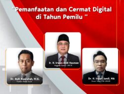 Ir. H. Irwan Ardi Hasman (Anggota Komisi 1 DPR RI) Hadiri Webinar yang Digelar Kominfo RI dengan Tema “Pemanfaatan dan Cermat Digital di Tahun Pemilu”