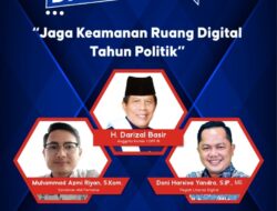 H. Darizal Basir (Anggota Komisi 1 DPR RI) hadiri webinar Forum Diskusi Publik yang digelar Kominfo RI dengan tema “Jaga Keamanan Digital di Tahun Politik”