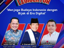 H. Darizal Basir (Anggota Komisi 1 DPR RI) Hadiri Ngobrol Bareng Legislator webinar yang digelar Kominfo RI dengan tema “Menjaga Budaya Indonesia Dengan Bijak di Era Digital”