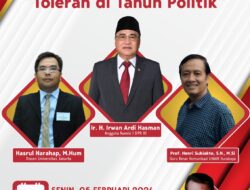 Ir. H. Irwan Ardi Hasman (Anggota Komisi 1 DPR RI) hadiri webinar Forum Diskusi Publik yang digelar Kominfo RI dengan tema “Toleran di Tahun Politik”