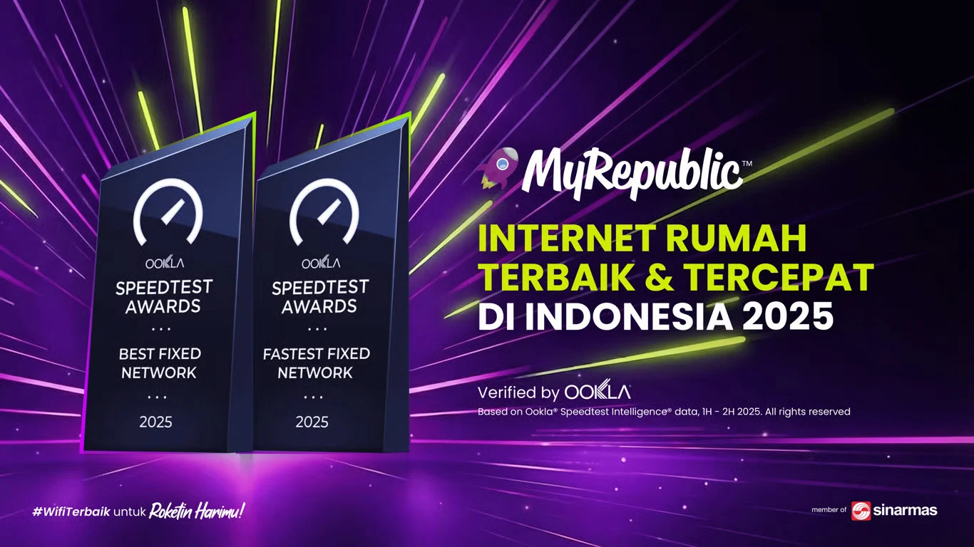 MyRepublic Indonesia Kembali Raih 2 Penghargaan Ookla: Internet Rumah Terbaik dan Tercepat di Indonesia